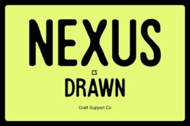 CS Nexus Drawn Demo Font