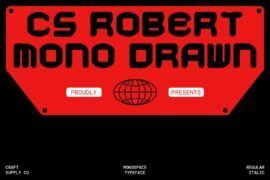 CS Robert Mono Drawn Demo Font