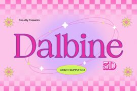 Dalbine Extrude Right Demo Font