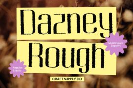 Dazney Rough Demo Font