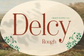 Delcy Rough Demo Font