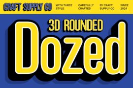 Dozed Rounded Extrude Right Demo Font