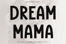 Dream Mama Font