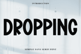 Dropping Font