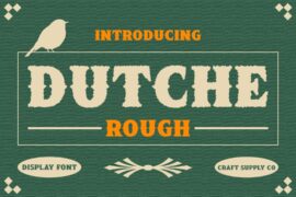 Dutche Rough Demo Font