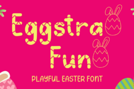 Eggstra Fun Font