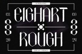 Eighart Rough Demo Font