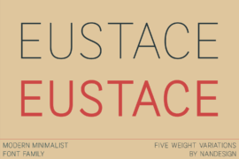 Eustace Font Family