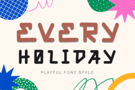 Every Holiday Demo Font