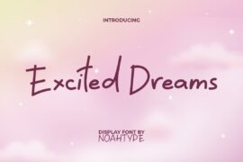 Excited Dreams Demo Font