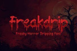 Freakdrip Font