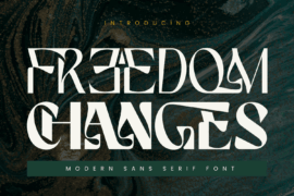 Freedom Changes Demo Font