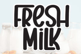 Fresh Milk Font