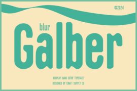 Galber Blur Demo Font