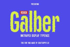 Galber Rough Demo Font