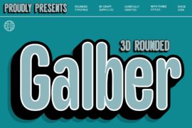 Galber Rounded Extrude Right Demo Font
