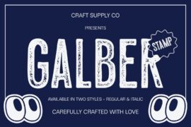 Galber Stamp Demo Font