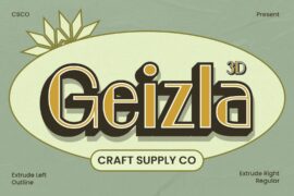 Geizla Extrude Right Demo Font