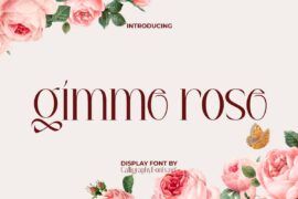 Gimme Rose Demo Font