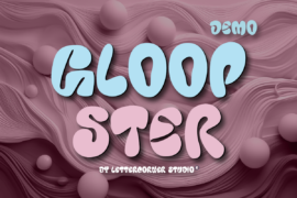Gloopster Font