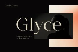 Glyce Font