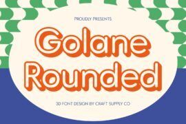 Golane Rounded Extrude Right Demo Font