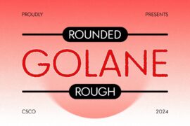Golane Rounded Rough Demo Font