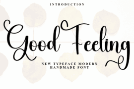 Good Feeling Font