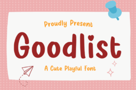 Goodlist Font