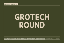 Grotech Round Font
