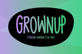 Grownup Font