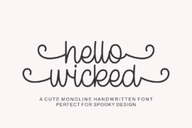 Hello Wicked Font