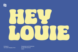 HEY LOUIE Font