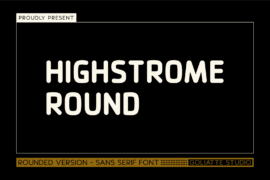 Highstrome Round Font