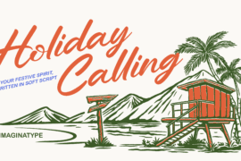 Holiday Calling – Non Commercial Use Font