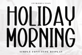 Holiday Morning Font
