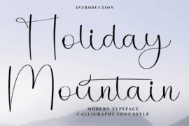 Holiday Mountain Font