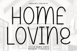 Home Loving Font