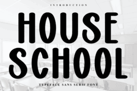 House School Font