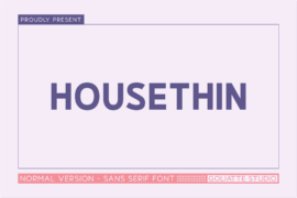 Housethin Font