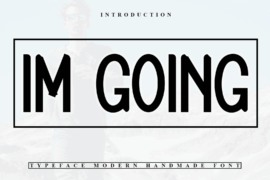 Im Going Font