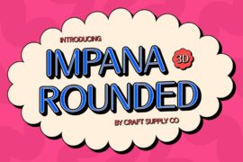 Impana Rounded Extrude Right Demo Font