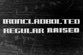 IronCladBolted Font Family