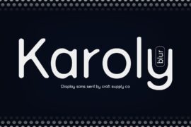 Karoly Blur Demo Font