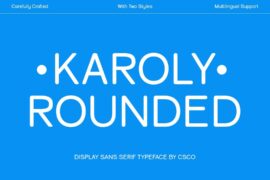 Karoly Rounded Demo Font