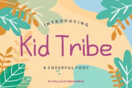 Kid Tribe Font