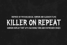 Killer on Repeat Font