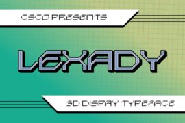 Lexady Extrude Right Demo Font