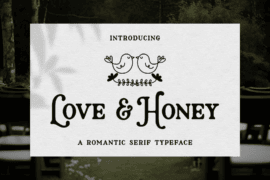 Love And Honey Free Font