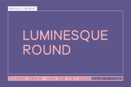 Luminesque Round Font
